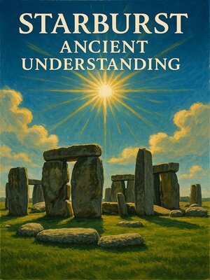 cover image of Starburst, Ancient Understanding
